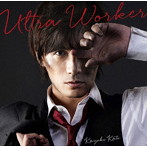 Ultra Worker（初回限定盤）（DVD付）/加藤和樹