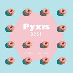 Pyxis best（初回限定盤）（Blu-ray Disc付）/Pyxis