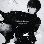 Midnight Dancer（通常盤）/増田俊樹