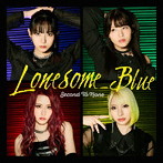 Second To None（初回限定盤）（Blu-ray Disc付）/Lonesome Blue