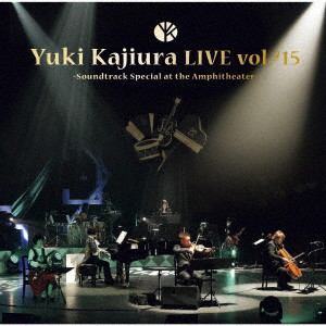 Yuki Kajiura LIVE vol.＃15 ‘Soundtrack Special at the Amphitheater’ 2019.6.15-16 千葉・舞浜アンフィシアター/梶浦由記