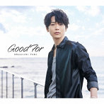 土岐隼一1stフルアルバム「Good For」（初回限定盤）（DVD付）/土岐隼一