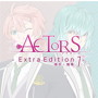 ACTORS-Extra Edition 7-［倖乎・靖隼］