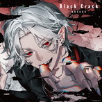 Black Crack（初回限定盤A）（Blu-ray Disc付）/葛葉