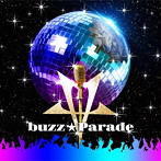 buzz★Parade（DVD付）/buzz★Vibes