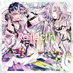 Re:vale 2nd Album ’Re:flect In’（通常盤）/Re:vale