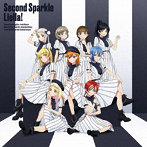 Liella！2ndアルバム「Second Sparkle」【オリジナル盤】/Liella！