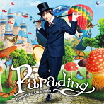 Parading（豪華盤）（DVD付）/岡本信彦