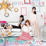 THE IDOLM@STER MILLION RADIO！ DJCD Vol.01（初回限定盤A）（Blu-ray Disc付）/山崎はるか（春日未来...