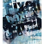 OLDCODEX Single Collection「Fixed Engine」（BLUE LABEL）（初回限定盤）（DVD付）/OLDCODEX