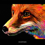 INCEPTION（初回限定盤）（DVD付）/Fo’xTails