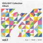 アイドリッシュセブン Collection Album vol.1/Re:vale/TRIGGER/IDOLiSH7