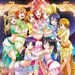Music S.T.A.R.T！！（DVD付）/μ’s