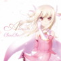 TVアニメ『Fate/kaleid liner プリズマ☆イリヤ ドライ！！』OP主題歌「Asterism」/ChouCho