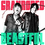 TVアニメ『バキ』OPテーマ「BEASTFUL」（通常盤）/GRANRODEO