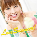 Love Summer！/渕上舞