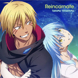 TVアニメ『転生したらスライムだった件 第2期』第2弾エンディング主題歌「Reincarnate」（通常盤）/寺島拓篤