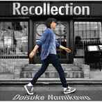 Recollection（豪華盤）（DVD付）/浪川大輔