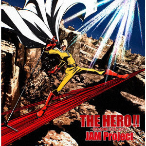 TVアニメ『ワンパンマン』オープニング主題歌 「THE HERO ！！ ～怒れる拳に火をつけろ～」【初回生産限定Lジャケ仕様】/JAM Project