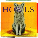 HOWLS（通常盤）/ヒトリエ