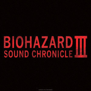 BIOHAZARD SOUND CHRONICLE III
