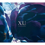 X.U.｜ scaPEGoat/SawanoHiroyuki［nZk］