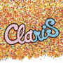 カラフル（初回生産限定盤）（DVD付）/ClariS