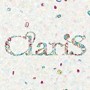 アネモネ（初回生産限定盤）（DVD付）/ClariS