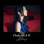 The Only BLUE/雨宮天