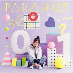PARADOX（初回生産限定盤）（DVD付）/雨宮天