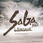 SaGa THE STAGE～七英雄の帰還～ Original Soundtrack