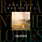 Radiant Melodies- FINAL FANTASY VII