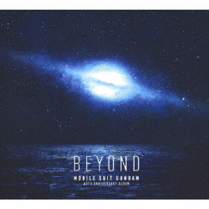 機動戦士ガンダム 40th Anniversary Album ～BEYOND～（初回生産限定盤）（Blu-ray Disc付）