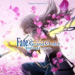劇場版 Fate/Grand Order-神聖円卓領域キャメロット- Original Soundtrack