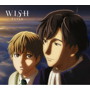 WISH（期間生産限定盤）（DVD付）/ELISA