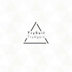 TryAgain（完全生産限定盤）（DVD付）/TrySail