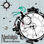 Nostalgia/doriko feat.初音ミク
