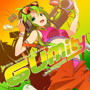 EXIT TUNES PRESENTS GUMity from Megpoid