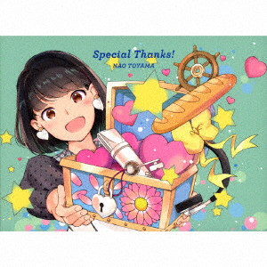 Special Thanks！（アニバーサリースペシャル盤）/東山奈央