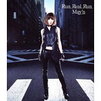 Run Real Run（初回限定盤）（DVD付）/May’n