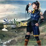 SticK Out（初回限定盤）（CD＋DVD）（TVアニメ「キングスレイド 意志を継ぐものたち」エンディングテー...
