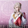 BE IN SIGHT（予約限定盤D）/刀剣男士 formation of つはもの