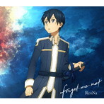 forget-me-not（期間生産限定アニメ盤）（DVD付）/ReoNa