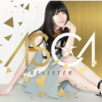 RESISTER（初回生産限定盤）（DVD付）/ASCA