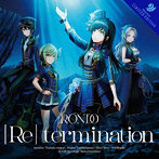 ［Re］ termination（生産限定盤）（Blu-ray Disc付）/燐舞曲