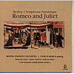 ミュンシュ/ベルリオーズ:ロメオとジュリエット＆幻想交響曲（1962年録音）