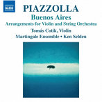 ピアソラ:ヴァイオリンと弦楽のための編曲集