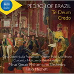 ブラジル皇帝ペドロ1世:テ・デウム/クレド