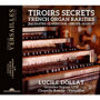 秘密の引き出し ～18世紀フランスのオルガン秘曲さまざま、打楽器を交えて～