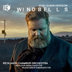 フーギ・グズムンドソン:Windbells 平衡 IV- 風鈴/ブロート/エントロピー（Blu-ray Audio＋CD）